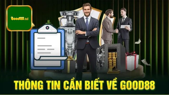 Giới thiệu sơ lược về nhà cái good88